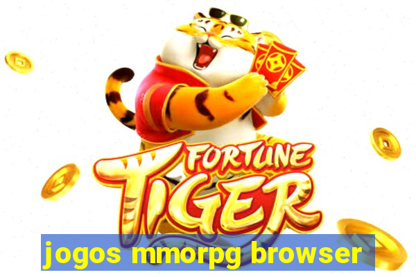 jogos mmorpg browser